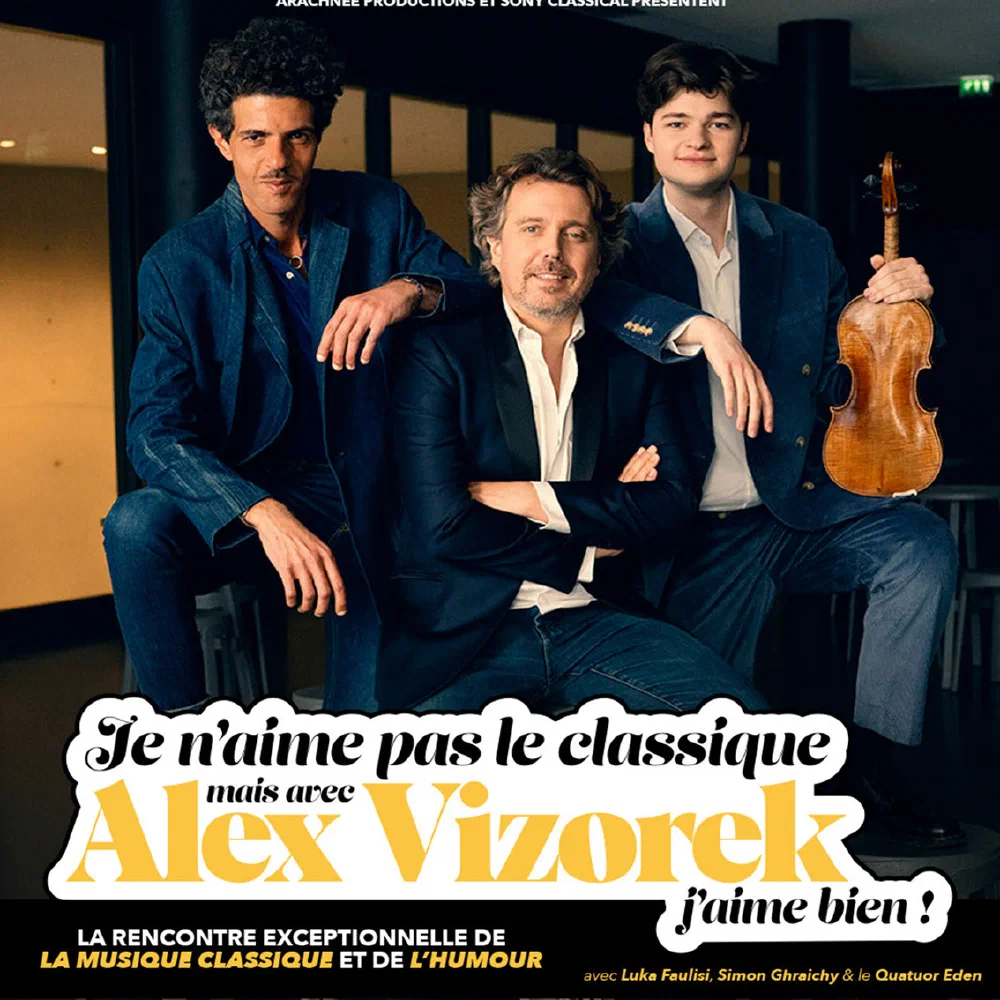 JE N’AIME PAS LE CLASSIQUE MAIS AVEC ALEX VIZOREK J’AIME BIEN !