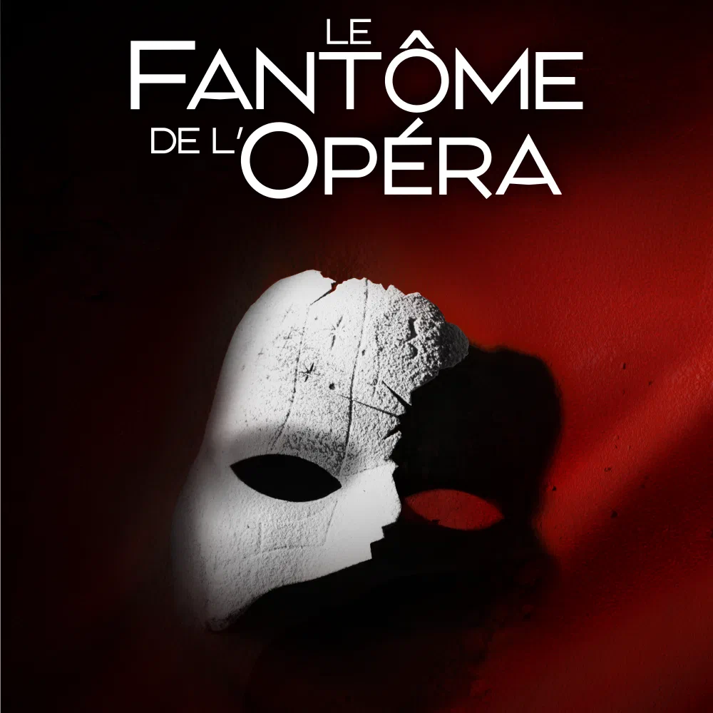LE FANTOME DE L’OPERA