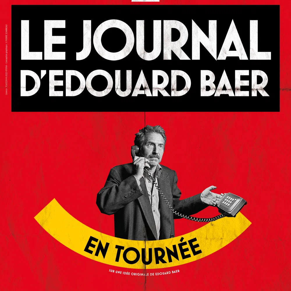LE JOURNAL D’EDOUARD BAER